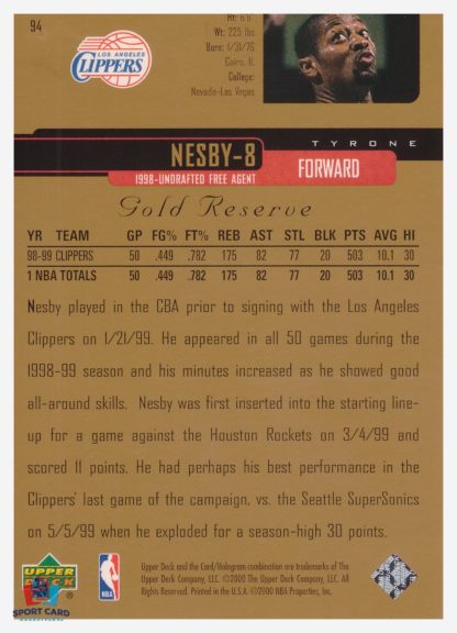 2000 Upper Deck Gold Reserve Tyrone Nesby #94 – Image 2