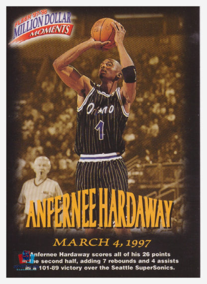 1997 Fleer Million Dollar Moments Anfernee Hardaway #10/50