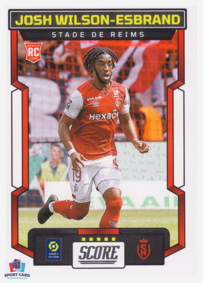 Panini Score Ligue 1 2023-24 Rookie Card - Josh Wilson-Esbrand - Stade de Reims #168
