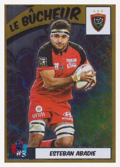 Le bûcheur - Esteban Abadie / Toulon N°117 Panini Rugby Top 14 2024-2025