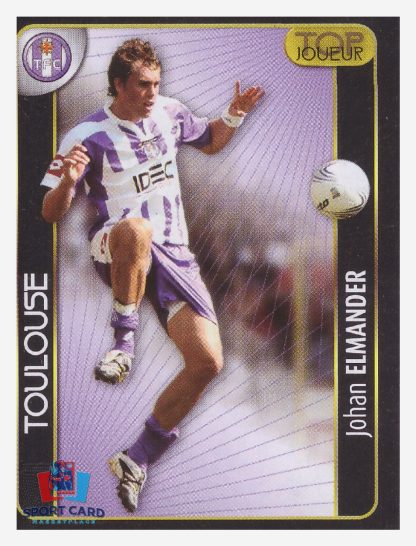 Panini Foot 2008 - Johan Elmander (Top joueur) / Toulouse #494