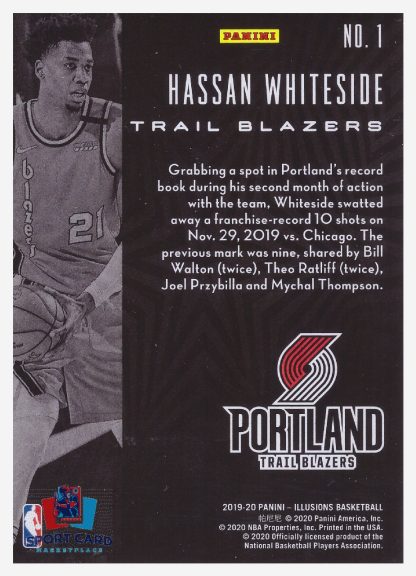 2019-20 Panini Illusions Hassan Whiteside / Portland Trail Blazers #1