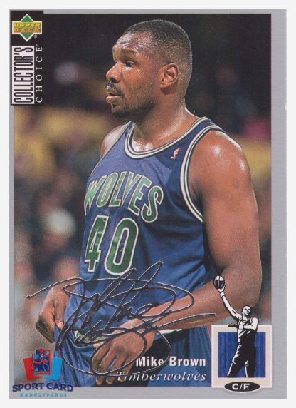 1994 Upper Deck Collector's Choice - Silver Signature Mike Brown / Minnesota Timberwolves #84