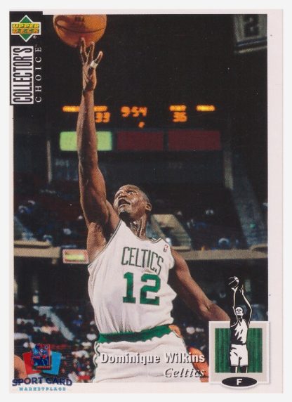1994 Upper Deck Collector's Choice Dominique Wilkins / Boston Celtics #247