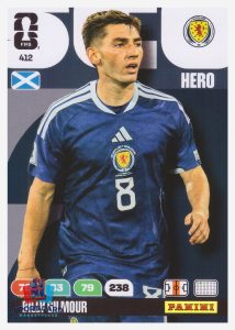 Panini Adrenalyn XL FIFA World Cup 2026 - Billy Gilmour / Scotland #412