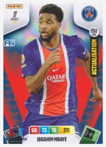 Panini Adrenalyn XL Ligue 1 2026-27 - Ibrahim Mbaye / Paris Saint-Germain #252bis